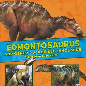 Edmontosaurus and Other Duckbilled Dinosaurs by Rebecca Rissman