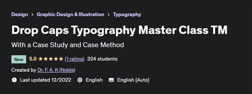 Drop Caps Typography Master Class TM