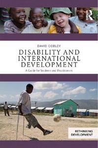 Disability and International Development A Guide for Students and Practitioners