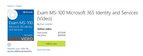 Exam MS-100 Microsoft 365 Identity and Services (Video) By Dan Costello