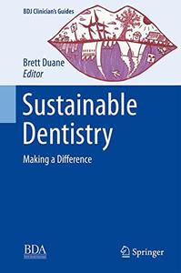 Sustainable Dentistry Making a Difference