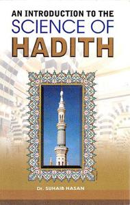 An Introduction to the Science of Hadith