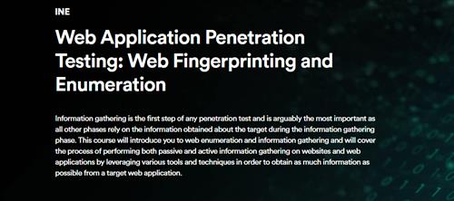 INE - Web Application Penetration Testing Web Fingerprinting and Enumeration