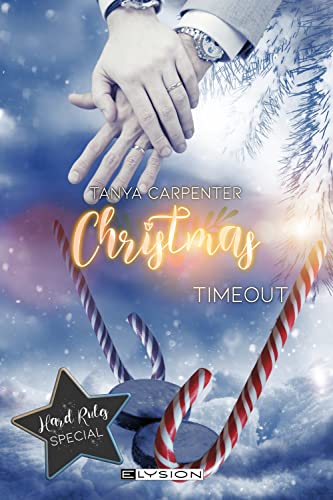 Cover: Carpenter, Tanya  -  Christmas Timeout: Hard Rules Special