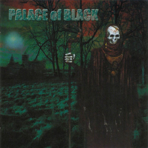 Palace Of Black - Palace Of Black (2002) (LOSSLESS)
