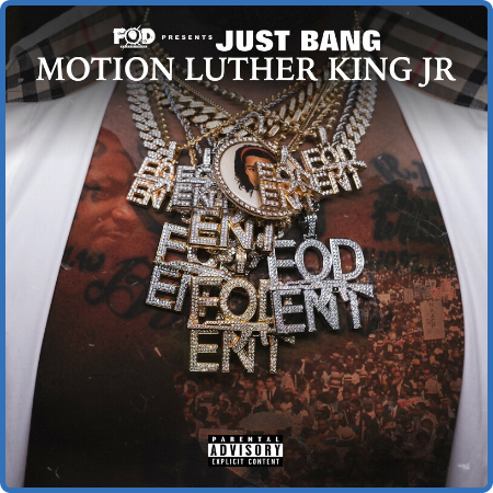 Just Bang - Motion Luther King JR (2023)