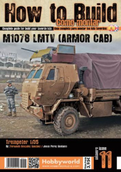 M1078 LMTV (Armor Cab) (How to Build Como Montar 11)