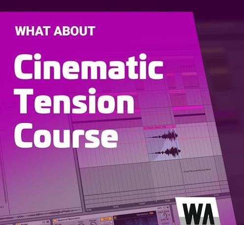 WA Production Cinematic Tension Course