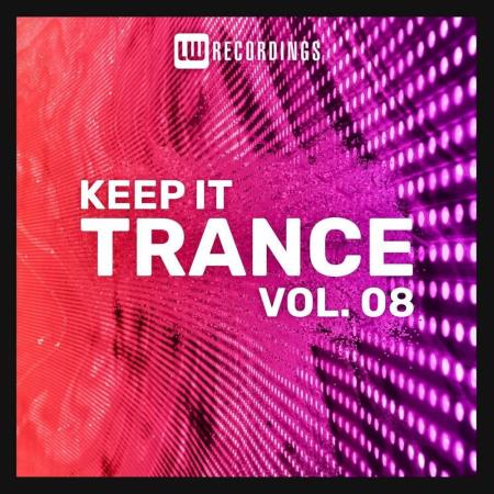Keep It Trance Vol 08 (2023)