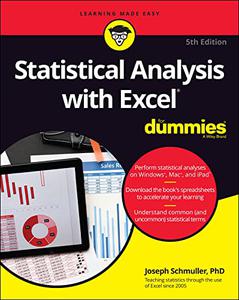 Statistical Analysis with Excel For Dummies (For Dummies (ComputerTech))