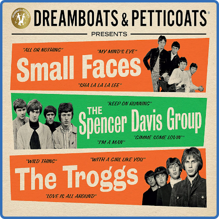 VA - Dreamboats & Petticoats presents - Small Faces The Spencer Davis Group The Tr...