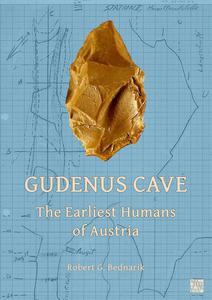 Gudenus Cave The Earliest Humans of Austria