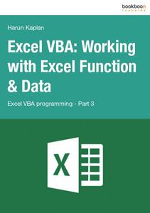 Excel VBA Working with Excel Function & Data Excel VBA programming - Part 3