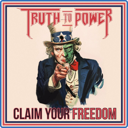 Truth to Power - 2022 - Claim Your Freedom (EP)