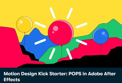 Motion Design Kick Starter POPS in Adobe After Effects
