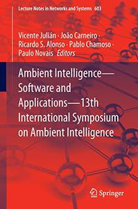 Ambient Intelligence-Software and Applications-13th International Symposium on Ambient Intelligence