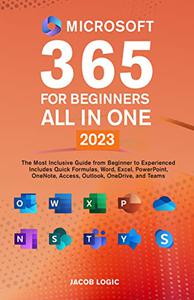 Microsoft 365 for Beginners All in One 2023