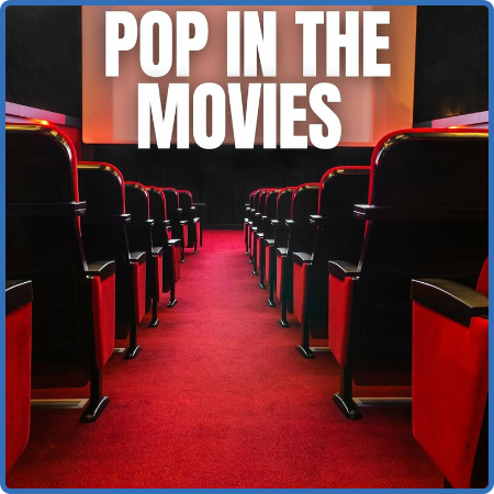 Various Artists - Pop in the Movies (2023)
