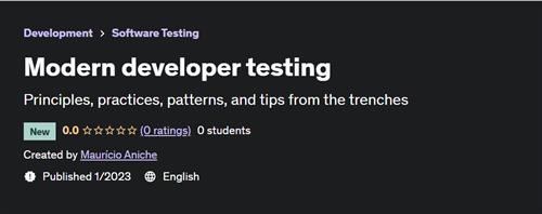 Modern developer testing