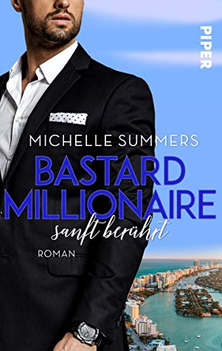 Cover: Summers, Michelle  -  Bastard Millionaire  -  sanft berührt