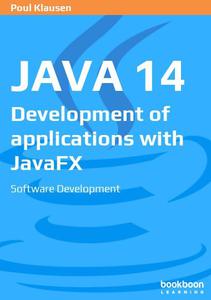 Java 14 Development of applications with JavaFX Software Development