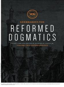 Reformed Dogmatics Anthropology
