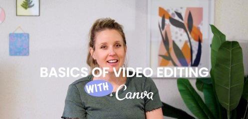 How to Easily Create and Edit Videos with Canva