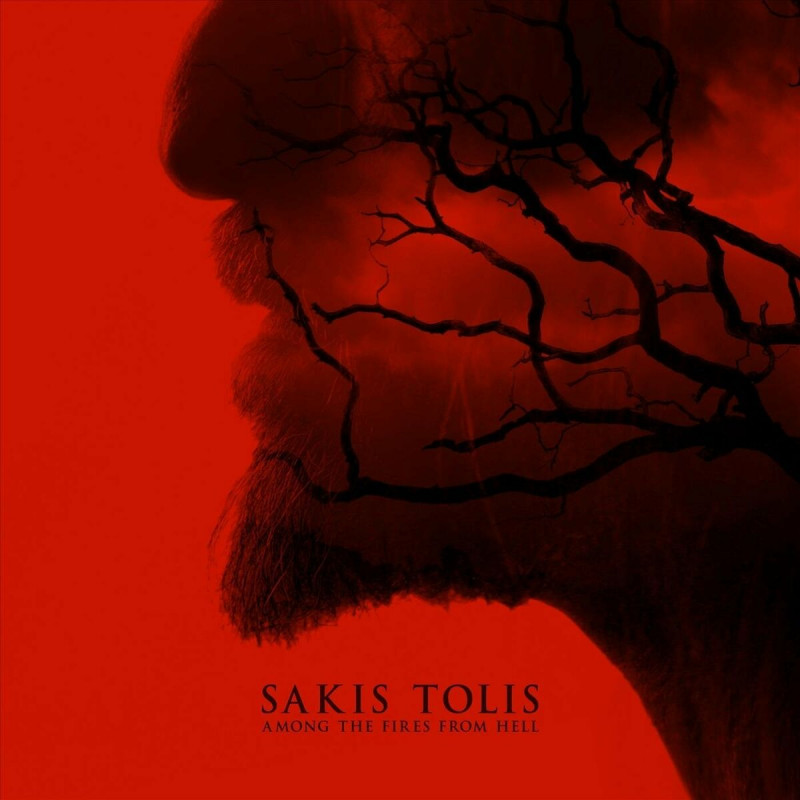 Sakis Tolis - Among the Fires of Hell (2022)