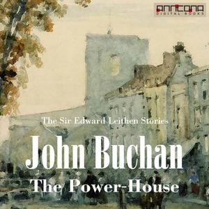 The Power-House by John Buchan
