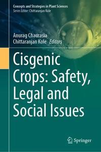 Cisgenic Crops Safety, Legal and Social Issues