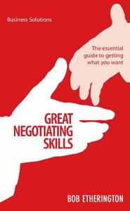 Great Negotiating Skills (Business Solutions)