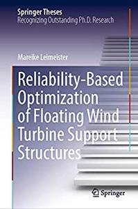 Reliability-Based Optimization of Floating Wind Turbine Support Structures