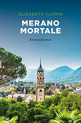 Cover: Florin, Elisabeth  -  Merano mortale