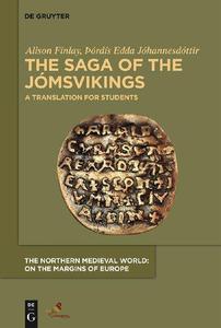 The Saga of the Jómsvikings A Translation for Students