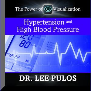 Hypertension and High Blood Pressure by Lee Pulos