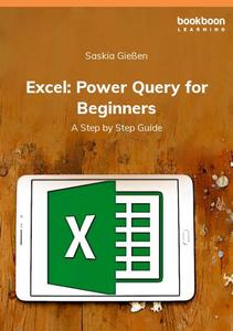 Excel Power Query for Beginners A Step by Step Guide