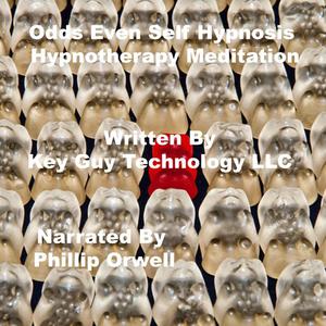 Odds Even Self Hypnosis Hypnotherapy Meditation by Key Guy Technology LLC
