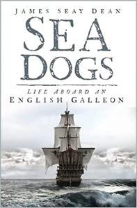 Tropic Suns Seadogs Aboard an English Galleon