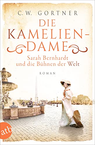 Cover: C. W. Gortner  -  Die Kameliendame