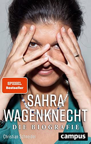 Cover: Christian Schneider  -  Sahra Wagenknecht