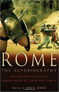 Ancient Rome The Autobiography
