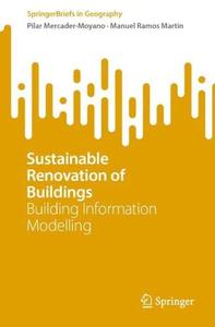 Sustainable Renovation of Buildings Building Information Modelling