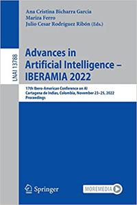 Advances in Artificial Intelligence - IBERAMIA 2022 17th Ibero-American Conference on AI, Cartagena de Indias, Colombia