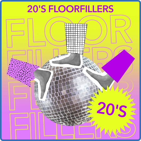 Various Artists - 20's Floorfillers (2023)
