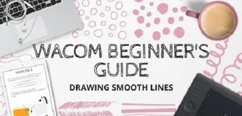 Wacom Beginner's Guide Drawing Smooth Lines