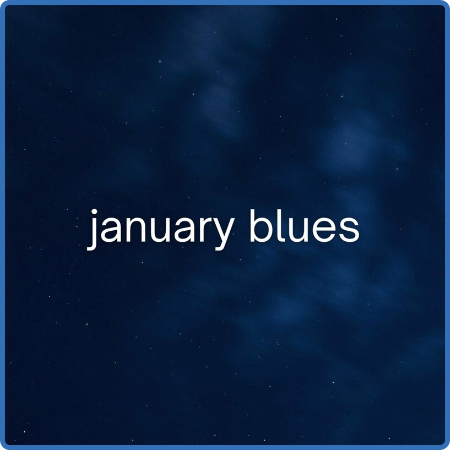 Various Artists - january blues (2023)