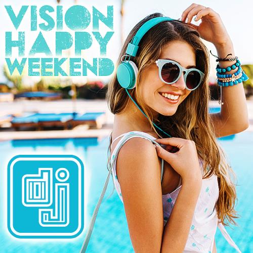 DJ Vision Happy Weekend (2022)
