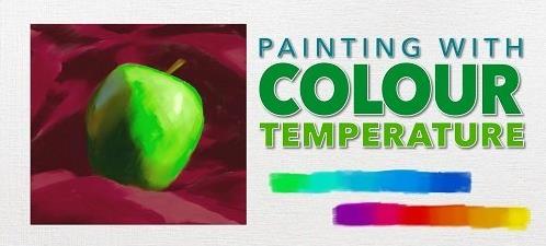 Beginner Colour  Color Theory – Painting With Colour Temperature