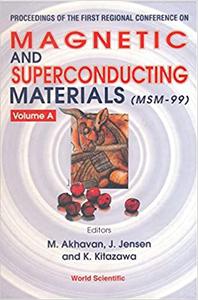 Magnetic and Superconducting Materials, MSM-99
