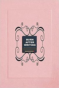 Burn After Writing Pink Book of Self Discovery, how much honest you are when alone